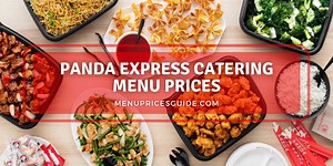 Panda Express Catering Menu & Prices – (2025)