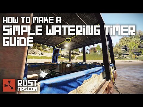 💧⚡ Rust | Simple Watering Timer for farm base | How to build guide with electricity ⚡💧