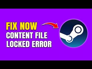 How To Fix Steam Content File Locked Error Message