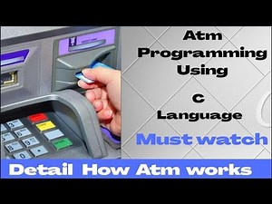 ATM MACHINE PROGRAMMING IN C || Simple ATM machine in C Programming (with Example).