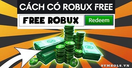 Cách Có Robux Free 2025 [10  Cách Nhận 10000 Robux Free]