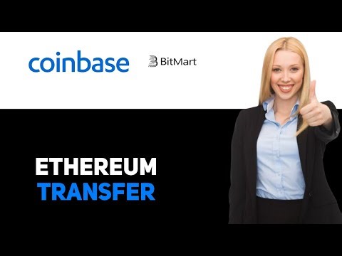 How To Transfer Ethereum From Coinbase Wallet To Bitmart 2025