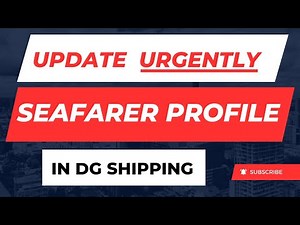 how to update seafarer profile in dg shipping | dg shipping seafarer profile update