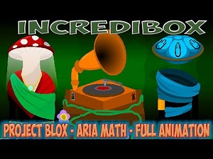 Incredibox - Project Blox - Aria Math - Full Animation / Music Producer / Super Mix