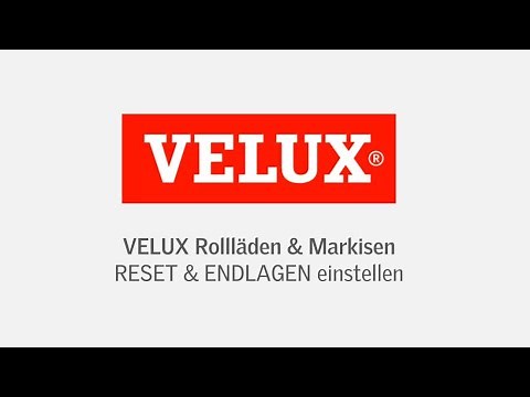 RESET und ENDLAGEN einstellen an VELUX Rollläden und Markisen