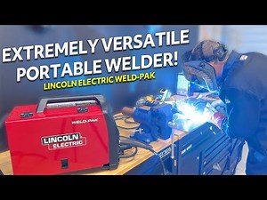 WELDING VERSATILITY! Lincoln Electric Weld-Pak Review