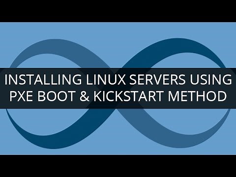 PXE Boot Tutorial | Installing Linux Servers using PXE Boot & Kickstart Method | Learn DevOps