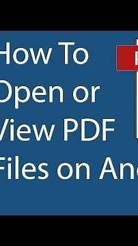 How To Open or View PDF Files on Android Phones?