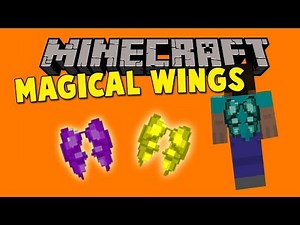 MAGICAL WINGS - ALAS PARA VOLAR - MIINECRAFT MOD 1.12 , 1.12.1 , 1.12.2