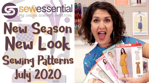 New Season New Look Patterns and Fabrics | Sewing Tips, Tutorials, Projects and Events | Sew Essential