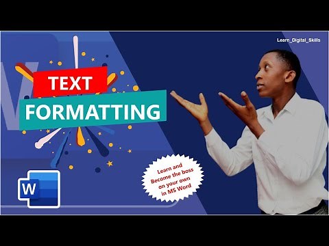 Mastering TEXT FORMATTING in ms word