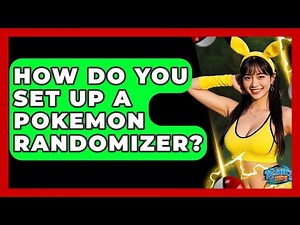 How Do You Set Up A Pokemon Randomizer? - The Trainers Guide