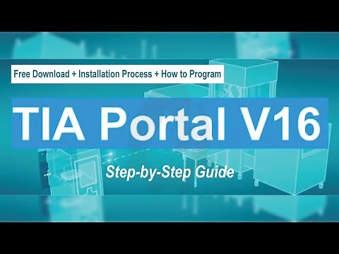 How to Download, Install and Program in TIA Portal V16