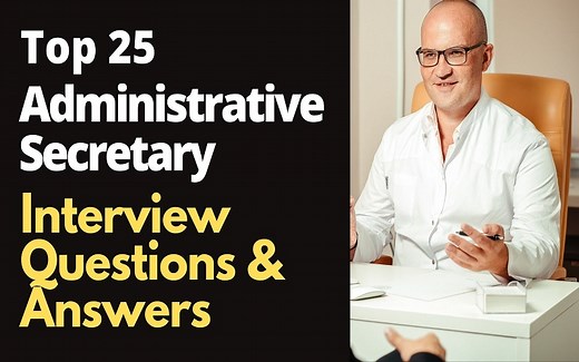 Top 25 Administrative Secretary Interview Questions and Answers in 2025 | ProjectPractical.com