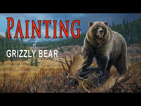 Grizzly Bear Painting - Time Lapse