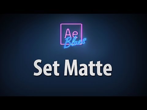 Set Matte Effect in After Effects