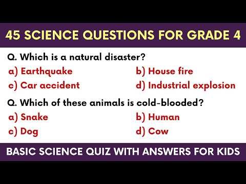 45 Science Questions for Grade 4 | Basic Science Quiz with Answers for Kids | Class 4 Learning Test
