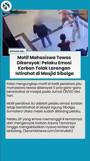 Motif Mahasiswa di Sibolga Tewas Dikeroyok: Tersinggung Korban Istirahat di Masjid