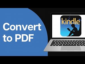 How to Convert Kindle to PDF