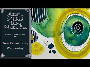 How to Create an Intuitive Abstract Painting Using Watercolors