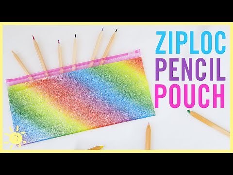 DIY | Pencil Pouch (Ziploc Bag Hack!)