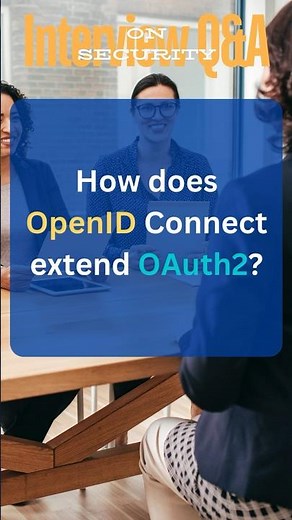 OAuth2 vs. OpenID Connect: Know the Difference!