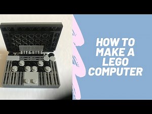 LEGO LAPTOP TUTORIAL