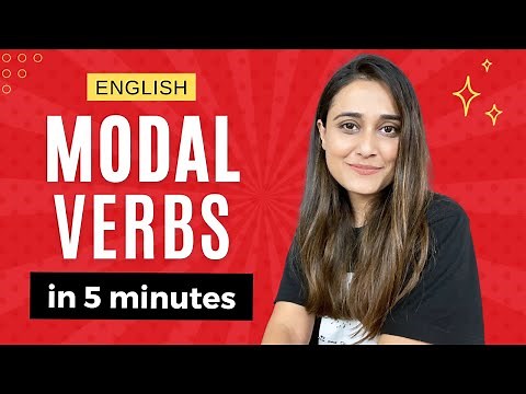 Learn Modal Verbs in 5 minutes - English Modal Verbs with usage and examples