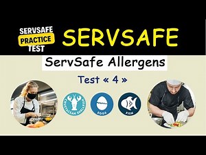 ServSafe Allergens Practice Test 2025 with ✅ Detailed Explanation - test 4