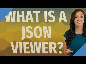 What is a JSON viewer?
