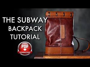 Vintage Leather Backpack - Pattern Download and DIY Tutorial