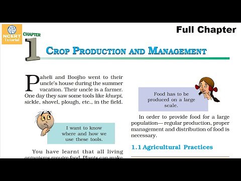 Crop Production and Management : Class 8 Science Chapter 1 [Full Chapter]