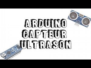 [Arduino] tuto capteur ultrason HC-SR04