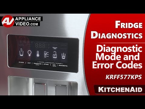 KitchenAid Refrigerator / Freezer - Diagnostics, Error Codes & Troubleshooting By Factory Tech.