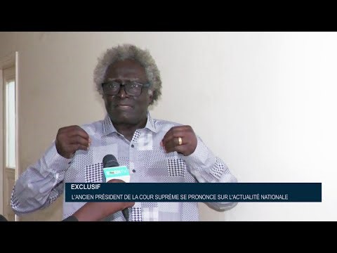 🚨Exclusif : L’ancien Président de la Cour Suprême se prononce sur l’actualité nationale