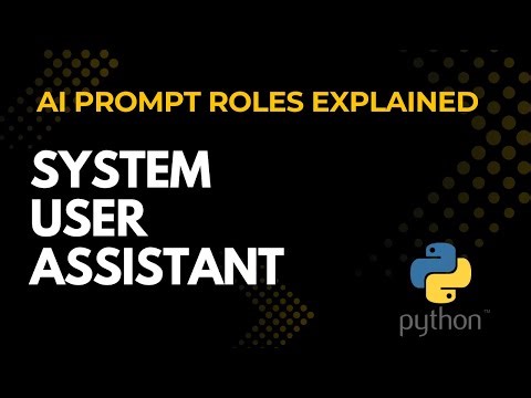 System, User, Assistant Roles in AI Prompts | Python Groq API Tutorial