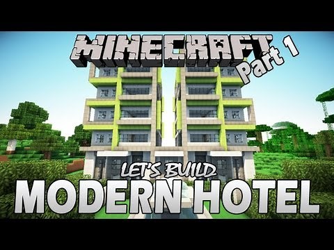Minecraft - How To Build A Hotel - Part 1 (Let's Build)