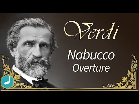 Verdi - Nabucco - Overture