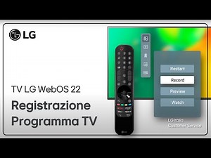TV LG | Come registrare programma TV nelle Smart TV - WebOS 22
