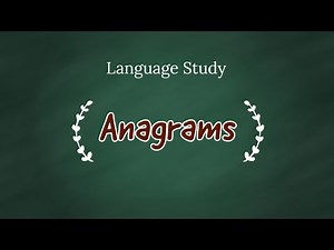 Anagrams