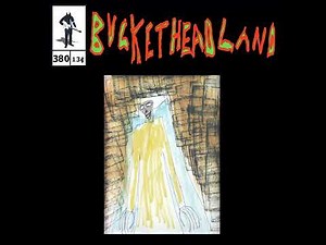 Buckethead -- Jordan Live (Pike 380)