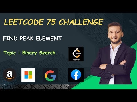 Find Peak Element | Day-55 | LeetCode 75 Challenge