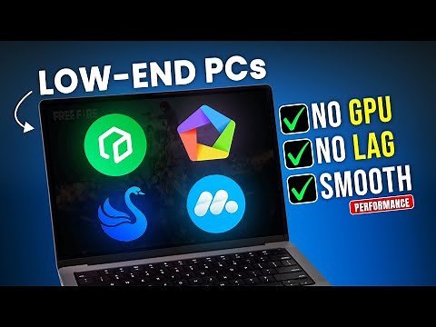 4 BEST Android Emulators for LOW-END PCs! (2025)