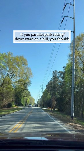 Proper Technique: Parallel Parking Downhill on a Hill