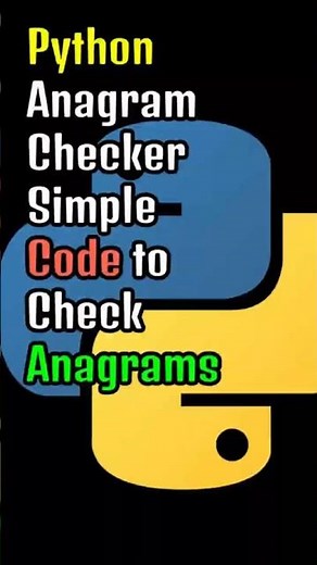 Python Anagram Checker Simple Code to Check Anagrams #pyhton #coding