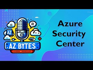Mastering Cloud Security: Azure Security Center Overview | AzBytes