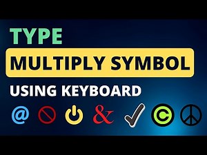 how to type multiply symbol using keyboard