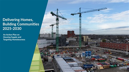 VIDEO: Government has a new housing plan. We're working to speed up the delivery of new homes and to tackle homelessness. The plan targets building 300,000 new homes, including 72,000 social homes and 90,000 affordable housing supports. For more see gov.ie/housingactionplan | Government of Ireland