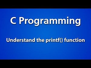 C Programming | Understand Printf Function in C Program