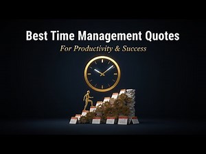 Best Time Management Quotes for Productivity